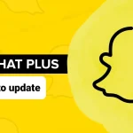 How to update snapchat plus